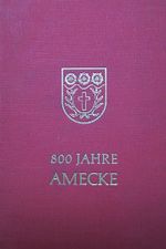 Heimatbuch "800 Jahre Amecke"